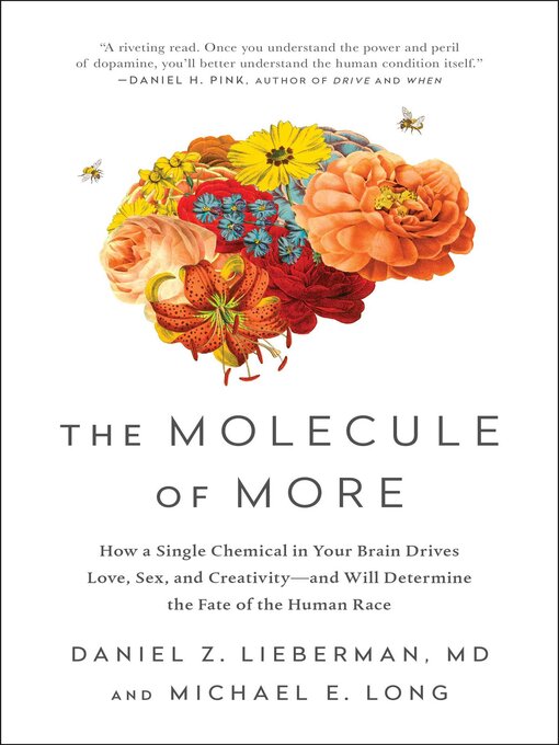 Title details for The Molecule of More by Daniel Z. Lieberman - Wait list